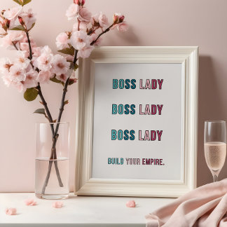 Vibrant Boss Lady Poster | Empowerment Office Art