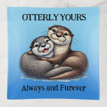 Cute Otterly VOS Toujours et Furever