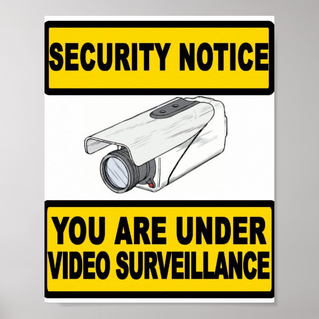 Video Surveillance Security Notice Sign Poster (Devant)