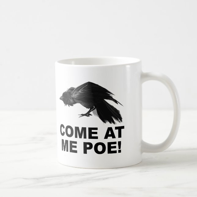 Viens Chez Moi Poe Drôle Mug (Droite)
