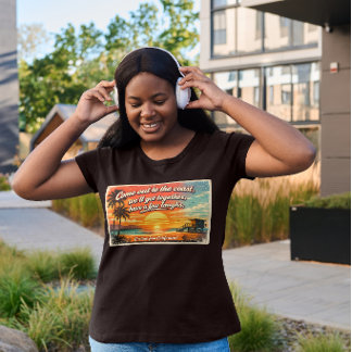 Viens sur la côte, chère, T-shirt foncé pour femme