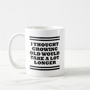 Vieux Trop Rapide Mug Drôle