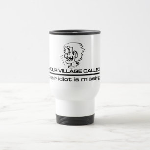Village Idiot tasse - choisir style & couleur
