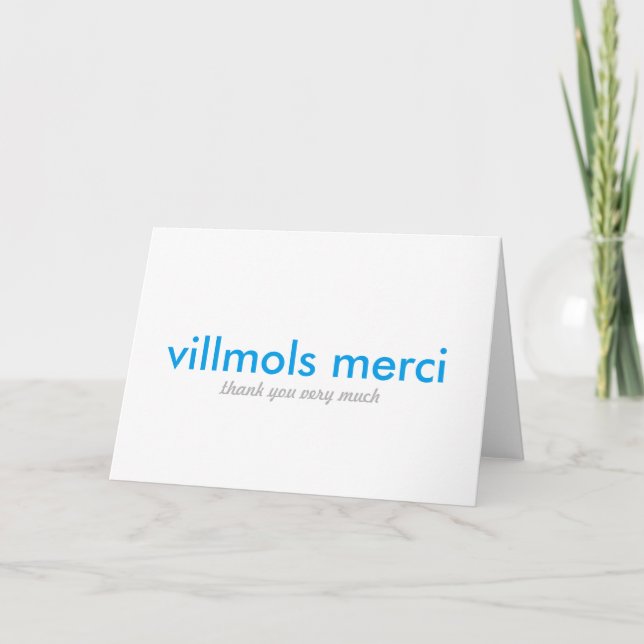 Villmols Merci | Thank You Very Much (Devant)
