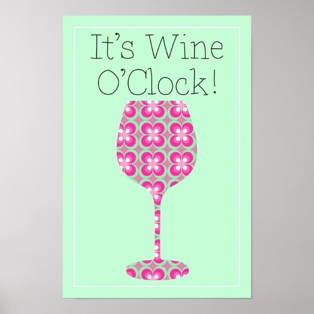 Vin O'Clock ! Affiche humoristique motif (Devant)