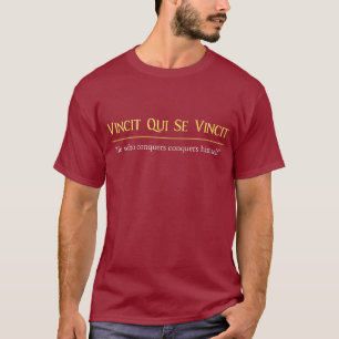 Vincet Qui Se Vincet T-shirt