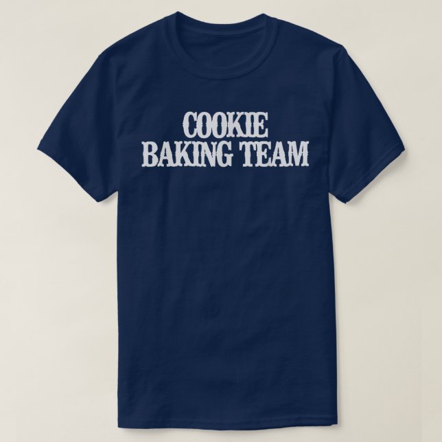 Vintage Funny Cookie Baking Team T-Shirt (Design devant)