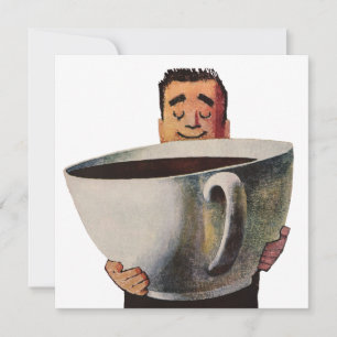 Vintage Happy Man, Géant Cup of Coffee Invitation
