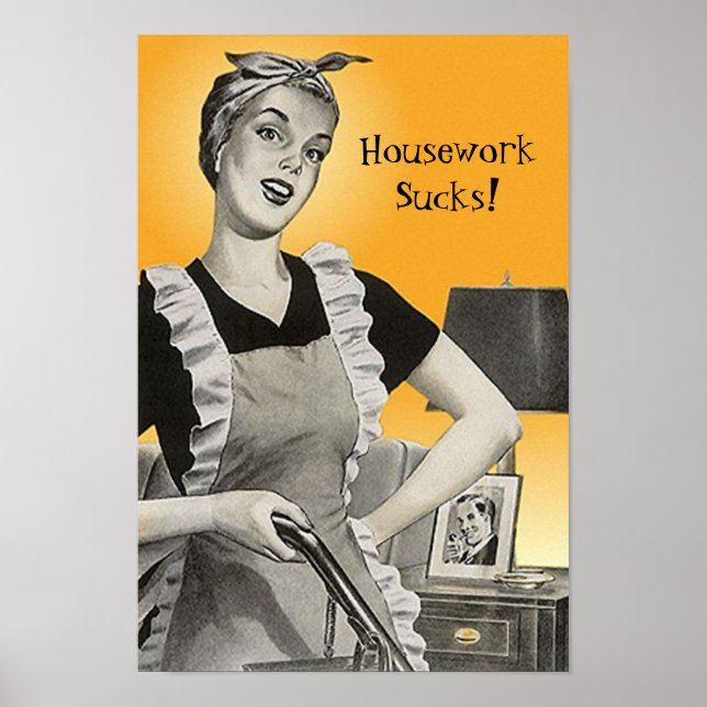 Vintage Retro Funny Vacuum Housework Sucs! Affiche (Devant)