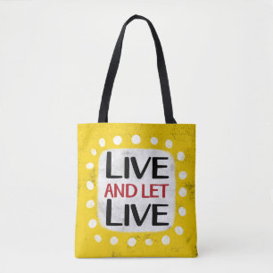 Vis Et Laisse Vivre Le Sac fourre-tout