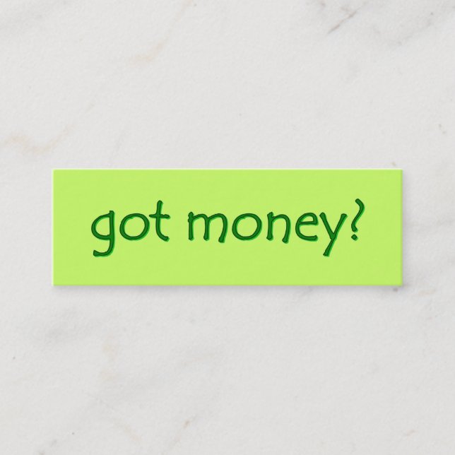 Visite Mini vous avez de l'argent ? Carte Skinny Gallery (Devant)