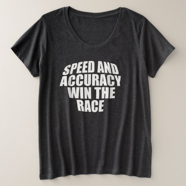 VITESSE ET PRÉCISION GAGNENT LA COURSE. (Design devant)