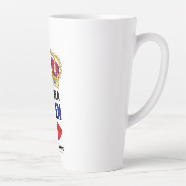 Vivez Comme Une Mug De Café Queen. (Droite)