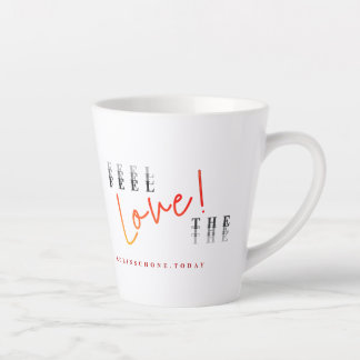 Vivez la passion ... Ressentez la Mug Love Latte