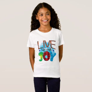 Vivez La Vie Avec Joy T-Shirt