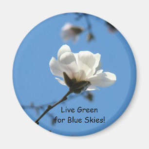 Vivez Vert pour des Cieux Bleus ! aimant Fleur de