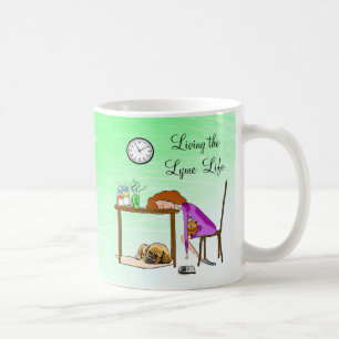 Vivre la Lymie Life Fatigued Lady Coffee Mug