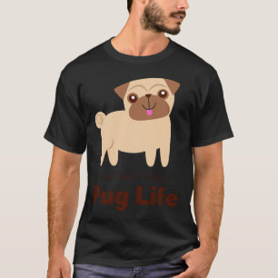 Vivre la vie de carlin T-shirt classique 492