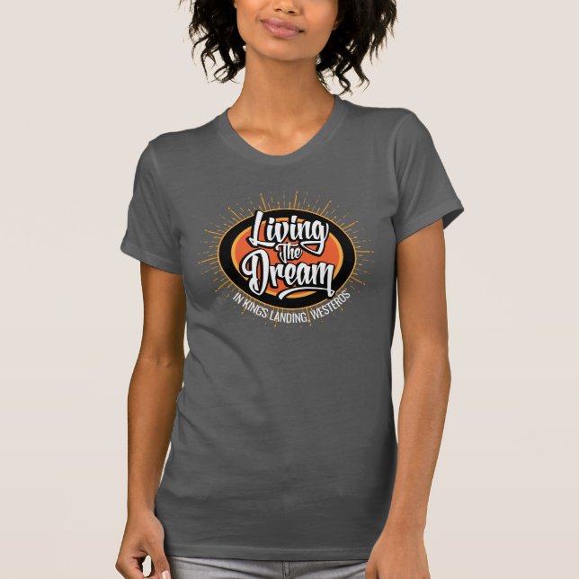 Vivre le T-shirt du rêve (Devant)