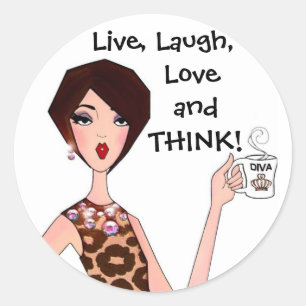 "VIVRE, RIRE, AIMER et PENSER !" Stickers DIVA