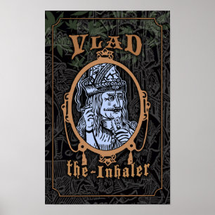Vlad l'inhaleur Affiche d'humour sur le vampire et
