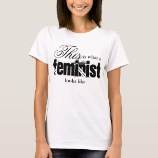 Voici à quoi ressemble un féministe T-shirt
