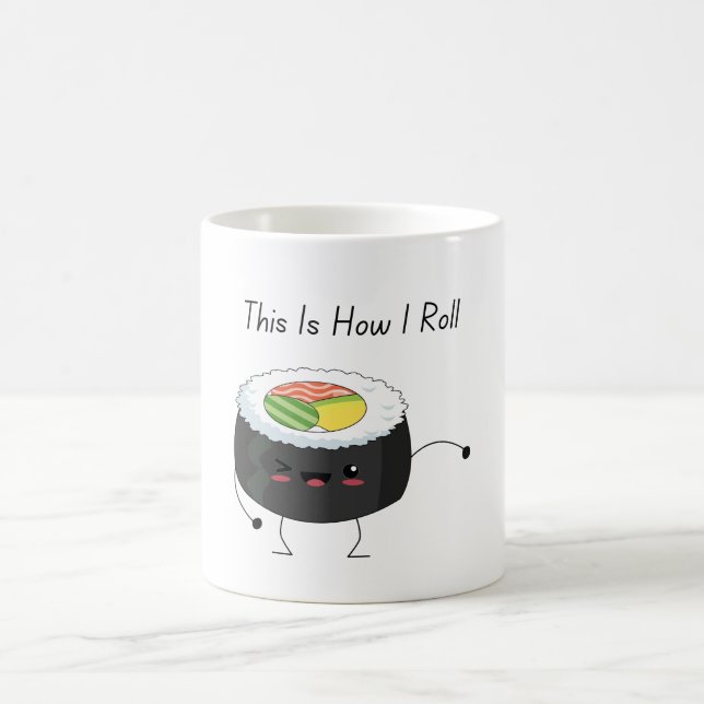 Voici comment je roule kawaii Sushi Coffee Mug (Centre)