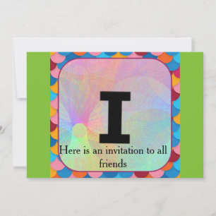 Voici une invitation à tous les amis