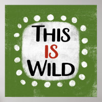 Voici Wild Poster Wall Art