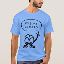 Voile Amusante Mon Bateau Mon Règlement T-shirt