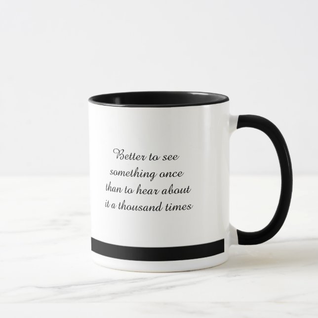 Voir est mieux ... Café / Thé Mug (Droite)