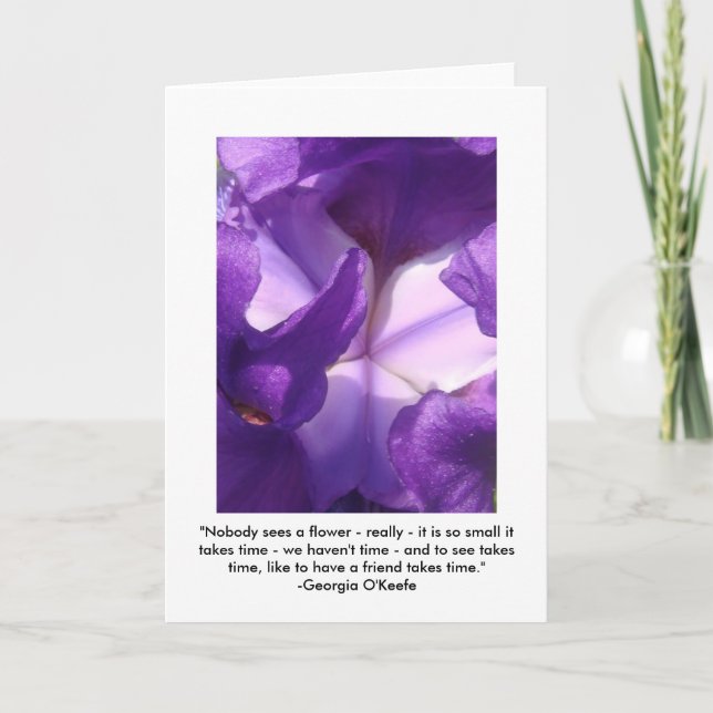 "Voir prend du temps" Carte de voeux Iris (Devant)