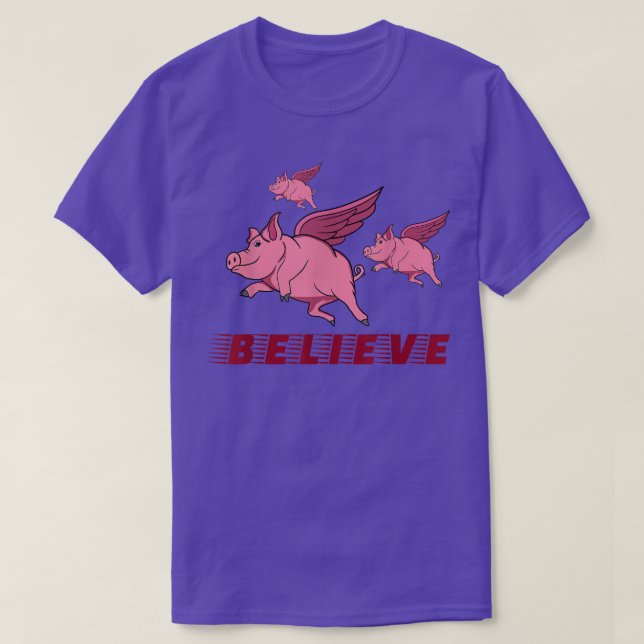 Voler Des Cochons Croyez En Vous Pour Voler Haut 1 (Design devant)