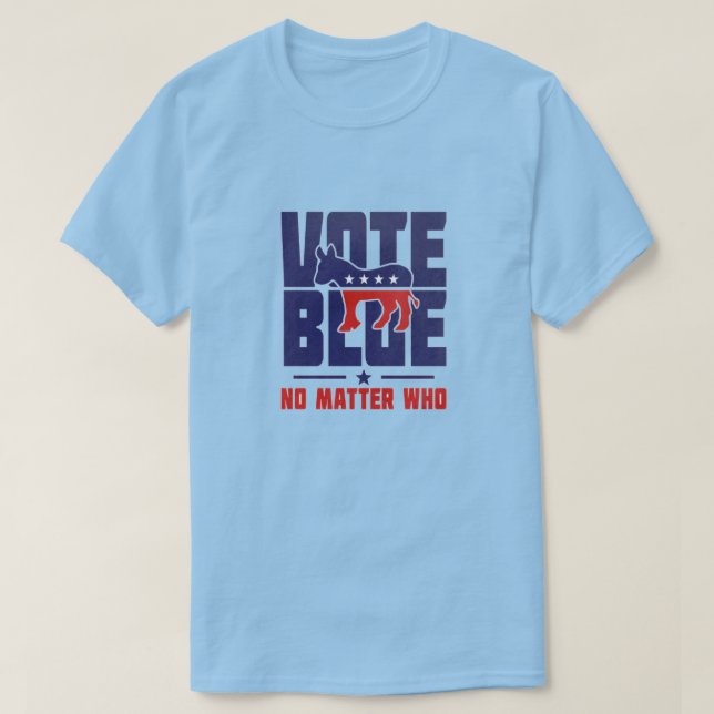Vote Bleu Peu Importe Qui T-shirt (Design devant)