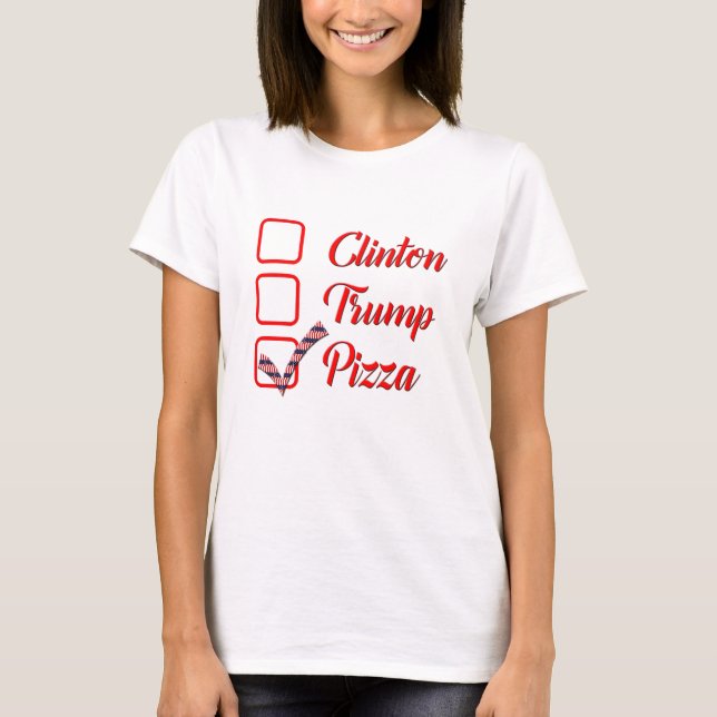 vote hillary clinton trump pizza t-shirt drôle (Devant)