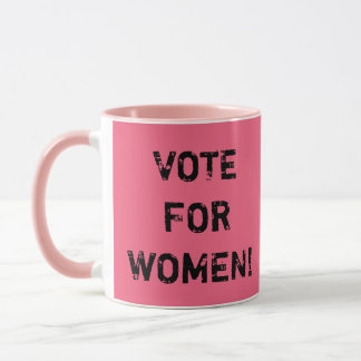 VOTE POUR DES FEMMES ! Tasse de café