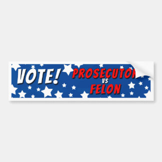 Vote Procureur Vs Felon Bumper Sticker