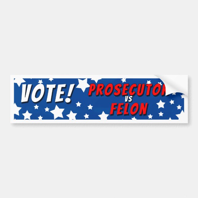 Vote Procureur Vs Felon Bumper Sticker (Devant)