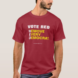 Vote Red Supprimer chaque T-shirt démocrate