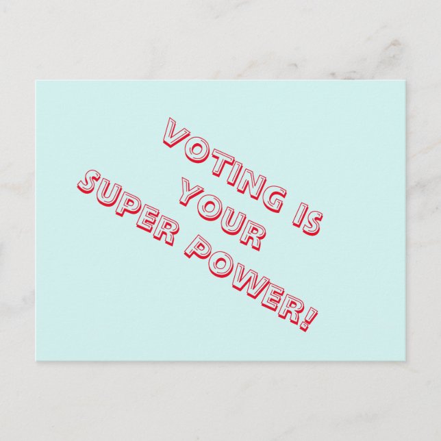 Voter est votre Super Power Cartes PostalesToVoter (Devant)