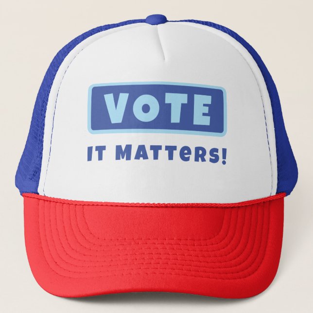 Votez, C'Est Important ! Casquette Trucker (Devant)