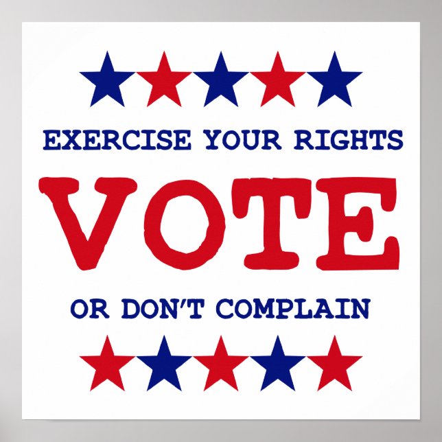 VOTEZ OU NE VOUS PLAINDEZ PAS Poster (Devant)