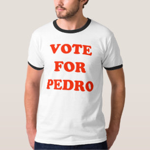 Votez pour le T-Shirt Ringer pour hommes de Pedro