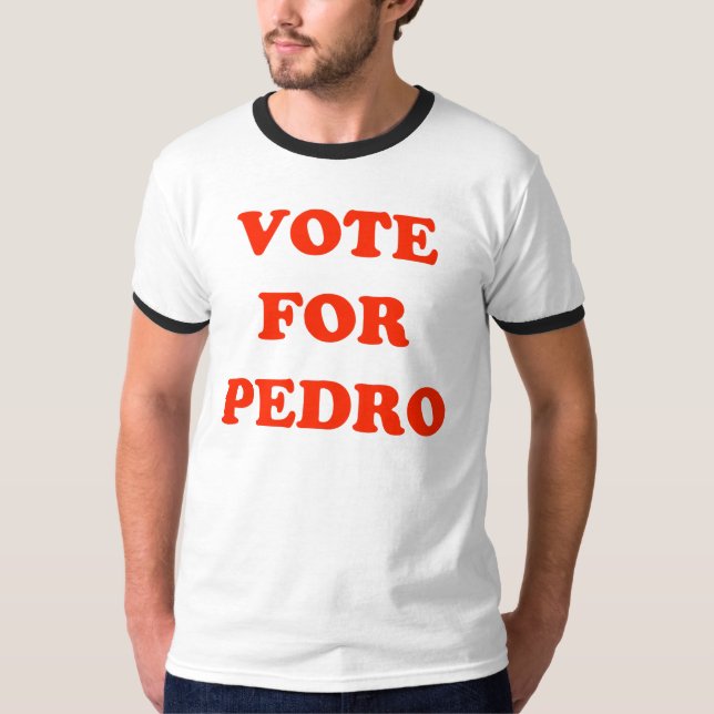 Votez pour le T-Shirt Ringer pour hommes de Pedro (Devant)