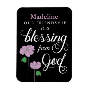 Votre amitié est une bénédiction de Dieu Magnet