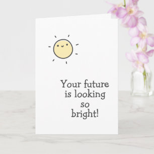 Votre avenir est si brillant ! Carte de fin d'étud