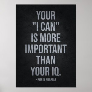 Votre I CAN vs IQ - Succès Motivation Poster
