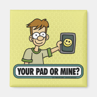 Votre Pad ou vos Magnets de mines