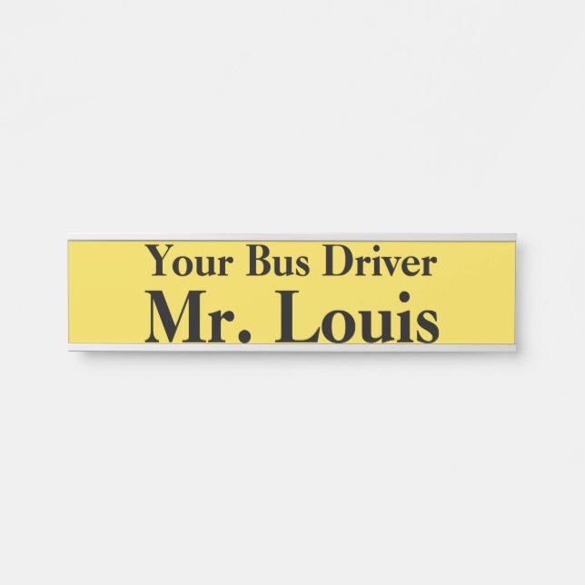 Votre plaque d'identification de chauffeur de bus (Devant)