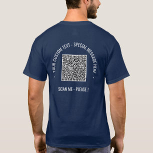 Votre QR Code Scan Info Texte personnalisé T-Shirt